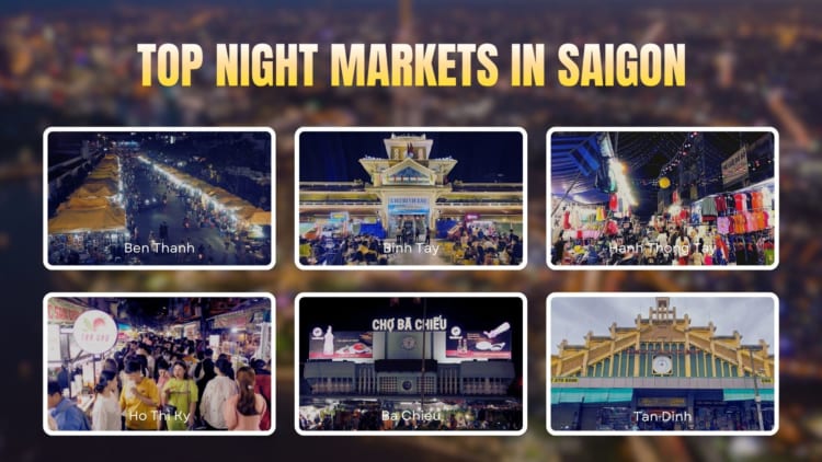 Famous night markets in Saigon.